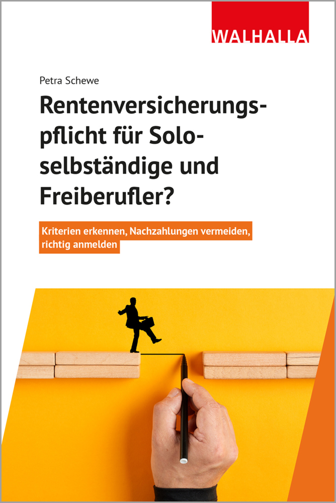 Cover: 9783802941375 | Rentenversicherungspflicht für Soloselbständige und Freiberufler?