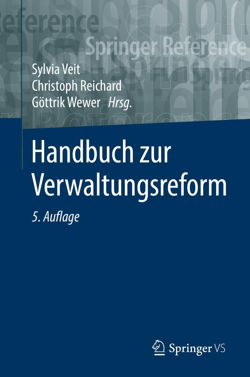 Cover: 9783658215620 | Handbuch zur Verwaltungsreform | Sylvia Veit (u. a.) | Buch | xvi