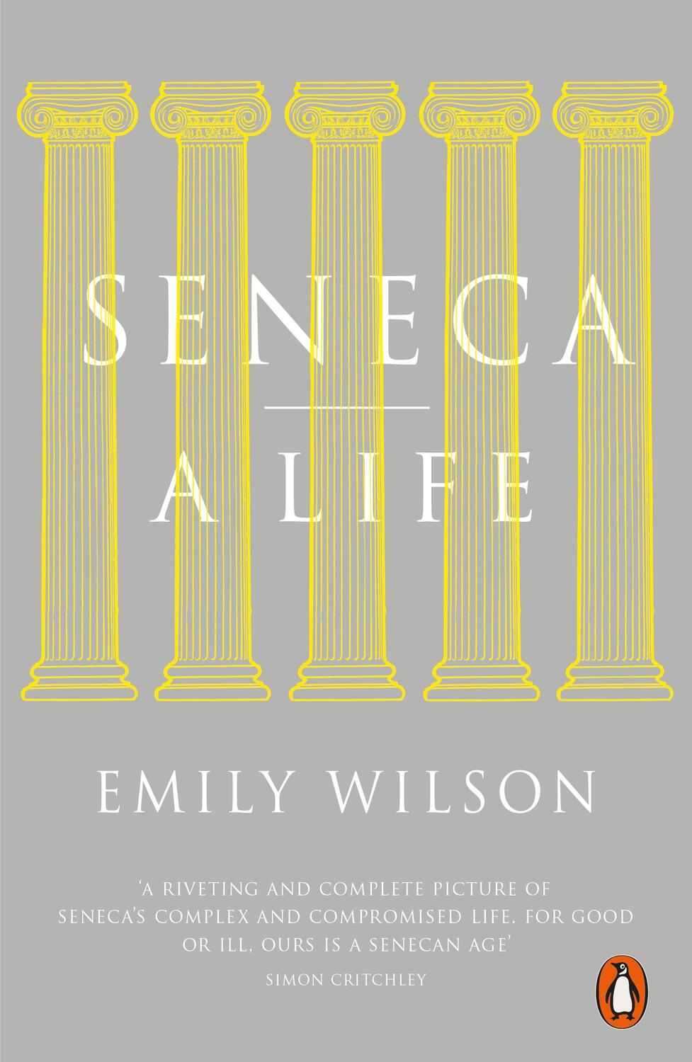 Cover: 9780718193508 | Seneca | A Life | Emily Wilson | Taschenbuch | Englisch | 2016