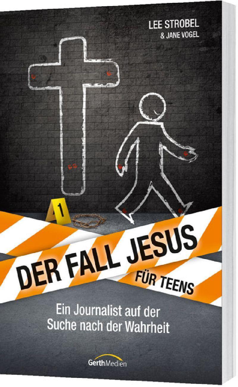 Cover: 9783957340368 | Der Fall Jesus. Für Teens | Lee Strobel (u. a.) | Taschenbuch | 134 S.