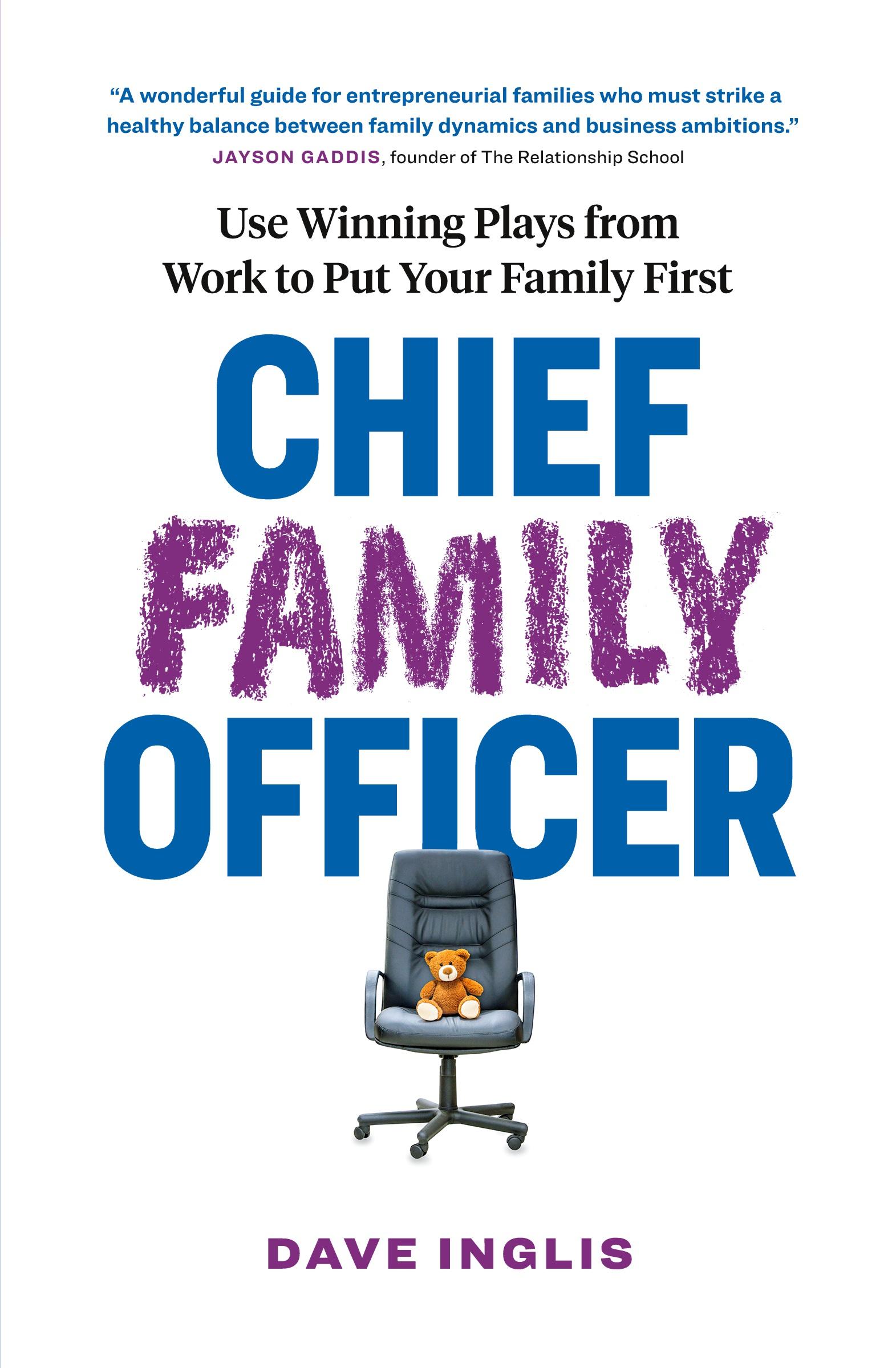 Cover: 9781774585344 | Chief Family Officer | Dave Inglis | Taschenbuch | Paperback | 2024