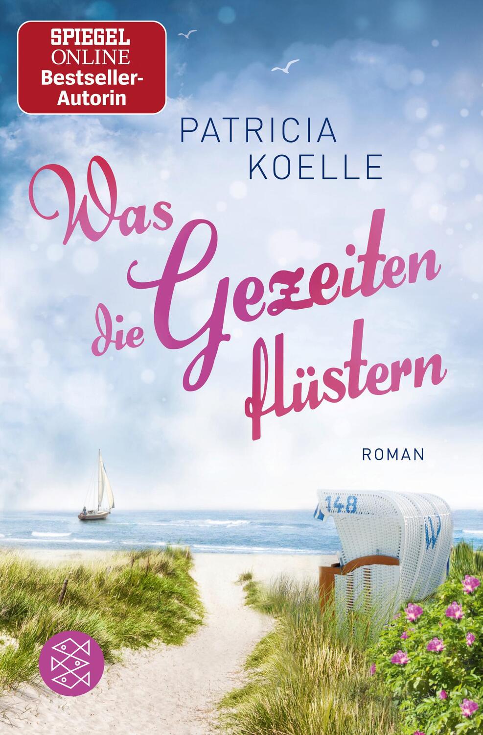 Cover: 9783596297627 | Was die Gezeiten flüstern | Patricia Koelle | Taschenbuch | Deutsch