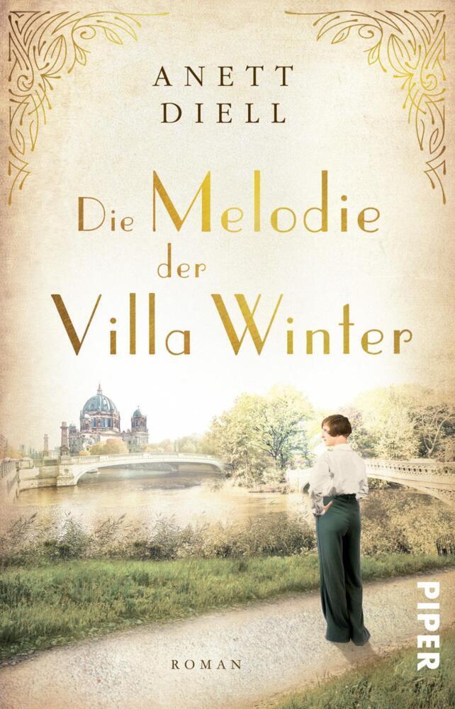 Cover: 9783492505963 | Die Melodie der Villa Winter | Anett Diell | Taschenbuch | 492 S.