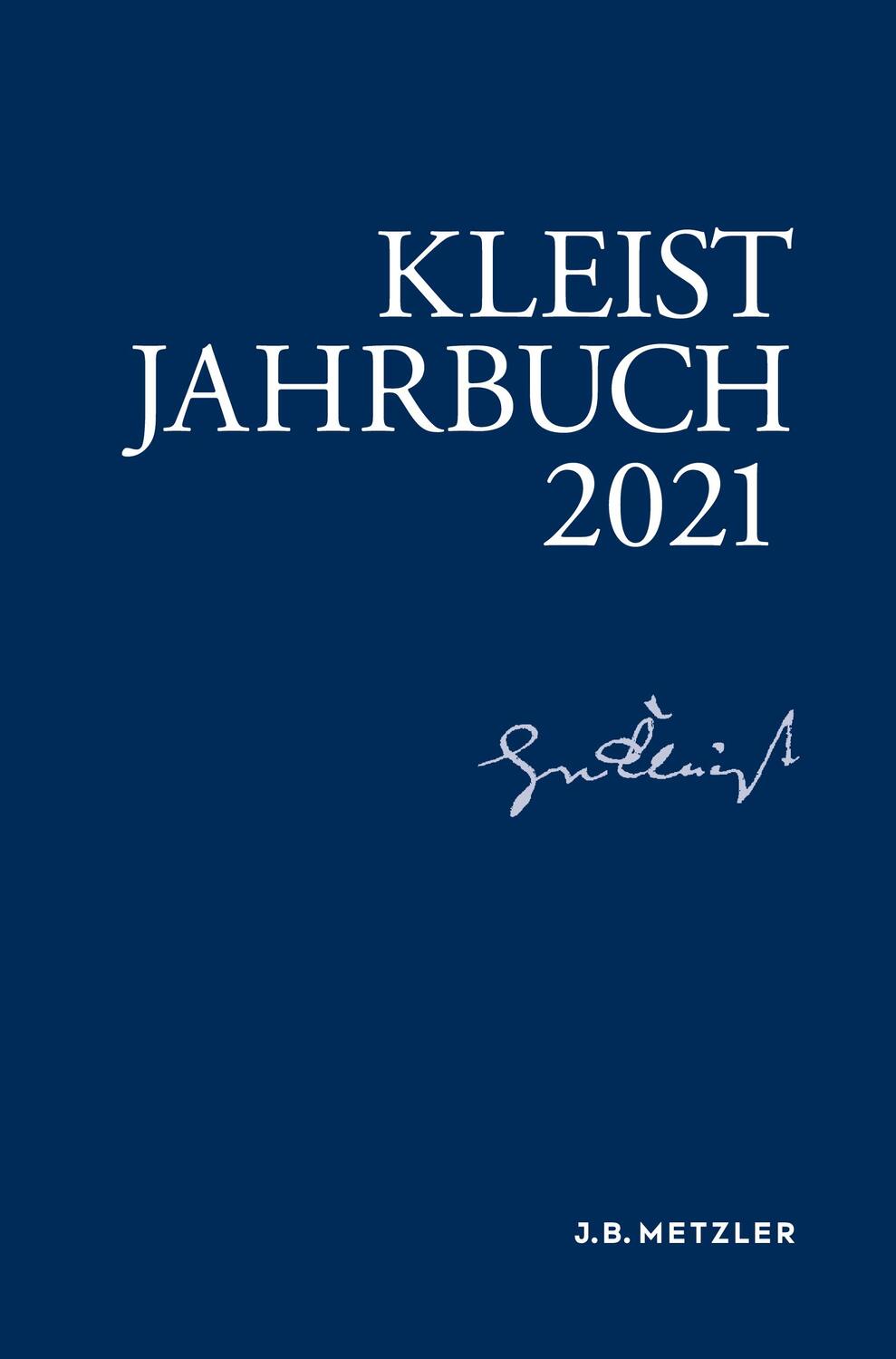 Cover: 9783662641736 | Kleist-Jahrbuch 2021 | Andrea Allerkamp (u. a.) | Taschenbuch | 2021