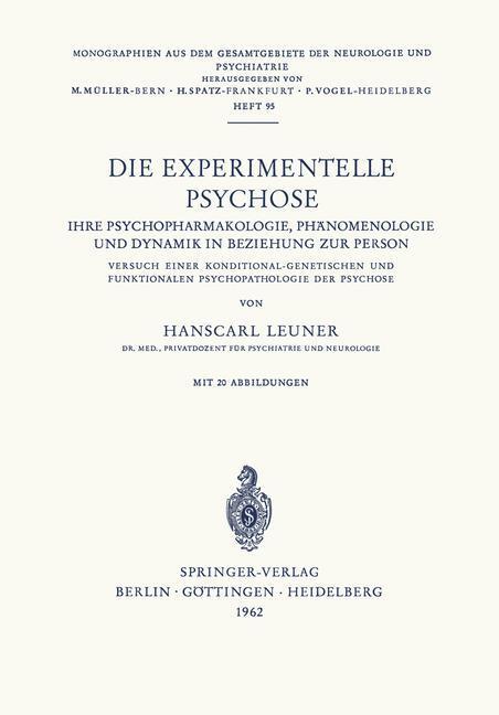 Cover: 9783540028833 | Die Experimentelle Psychose | H. Leuner | Taschenbuch | Paperback | x