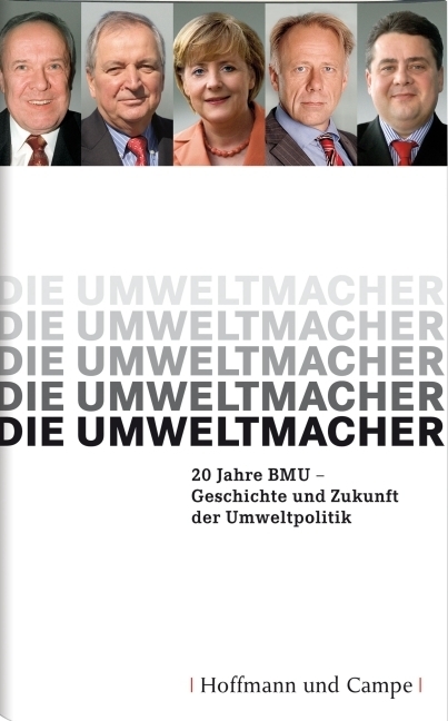 Cover: 9783455500196 | Die Umweltmacher | Buch | 2006 | Hoffmann und Campe