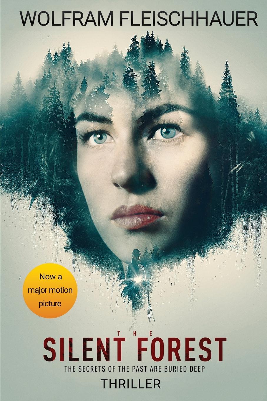 Cover: 9783957513991 | The Silent Forest | Wolfram Fleischhauer | Taschenbuch | Englisch