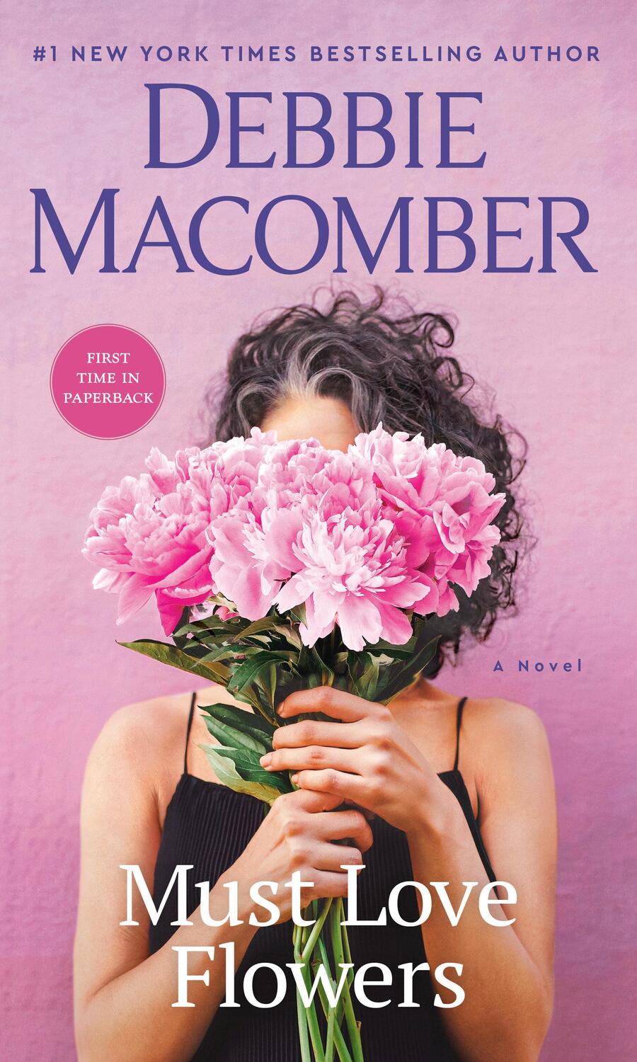 Cover: 9780593600573 | Must Love Flowers | A Novel | Debbie Macomber | Taschenbuch | 336 S.