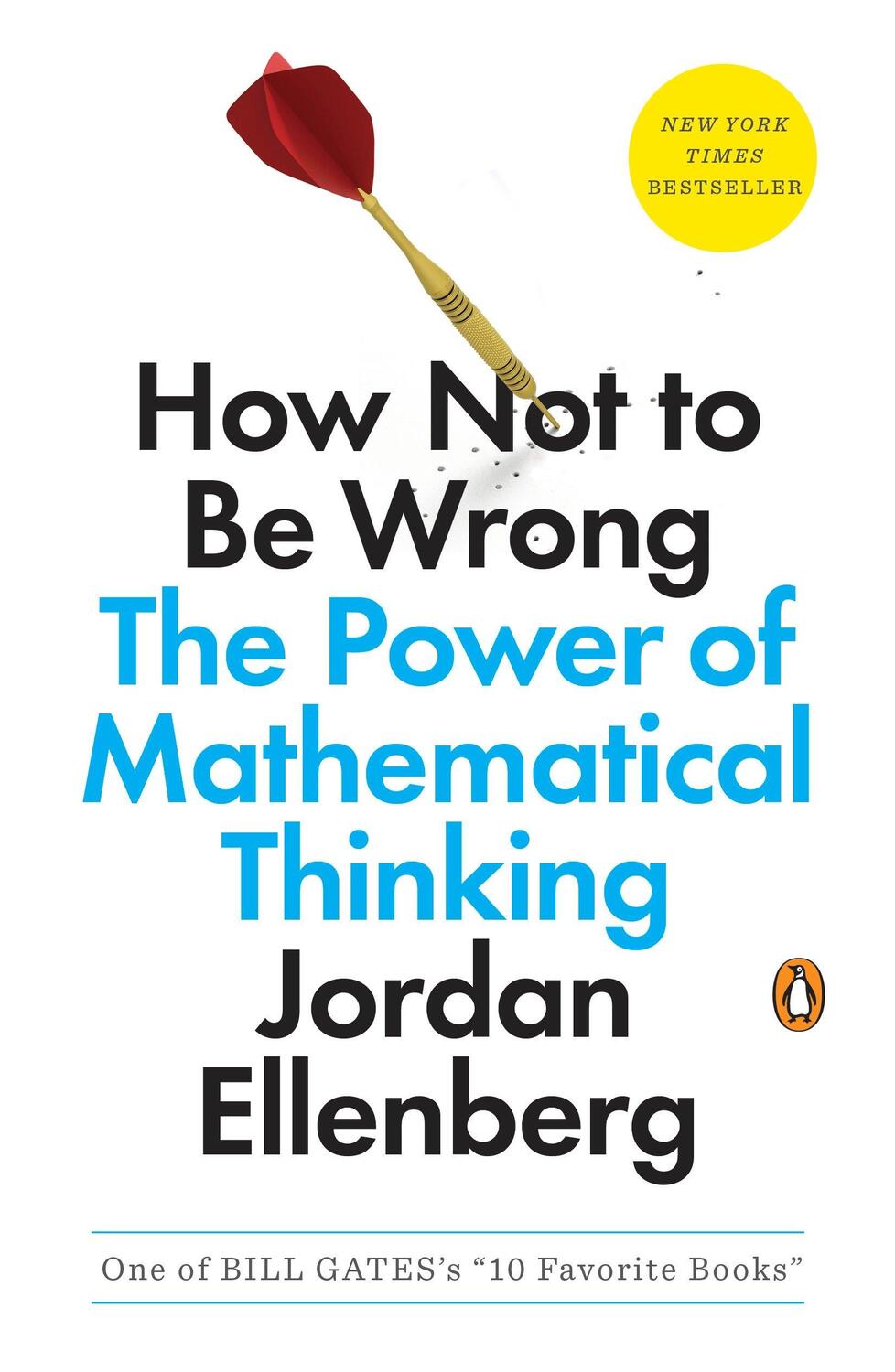 Cover: 9780143127536 | How Not to Be Wrong | The Power of Mathematical Thinking | Ellenberg