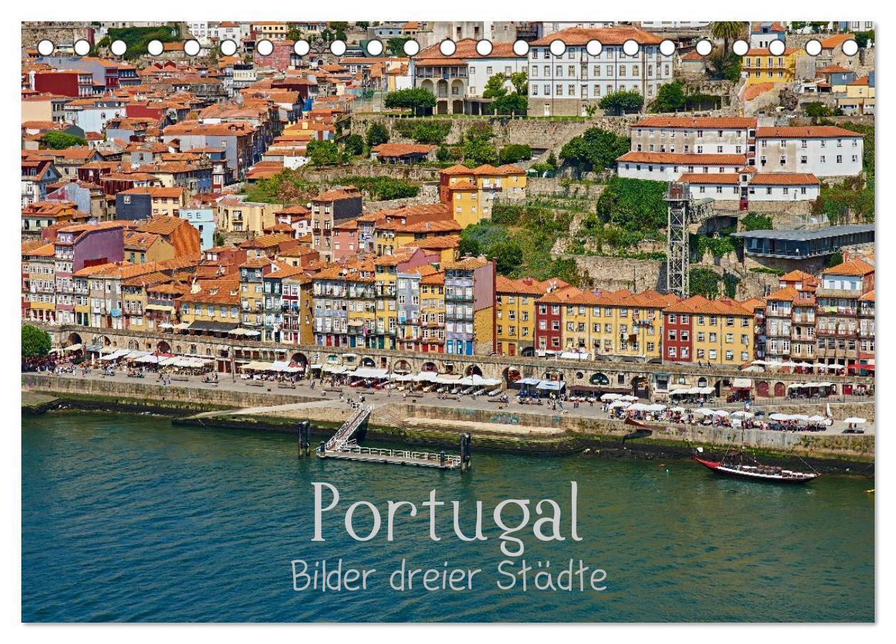 Cover: 9783383301971 | Portugal - Bilder dreier Städte (Tischkalender 2024 DIN A5 quer),...