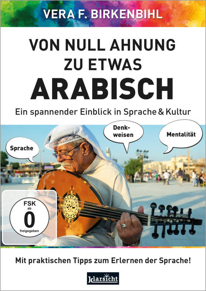 Cover: 9783985841066 | Von Null Ahnung zu etwas Arabisch, DVD-Video | Vera F. Birkenbihl