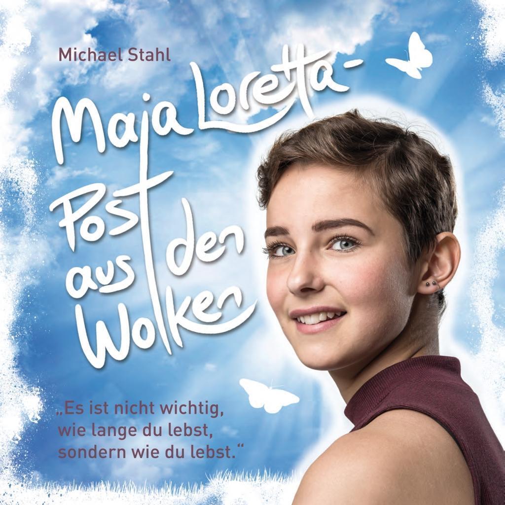 Cover: 9783955783105 | Maja Loretta - Post aus den Wolken | Michael Stahl | Buch | Deutsch