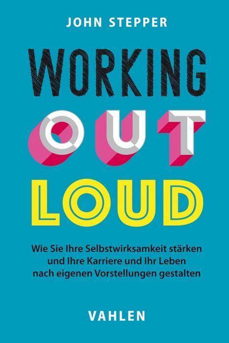 Cover: 9783800662814 | Working Out Loud | John Stepper | Taschenbuch | VIII | Deutsch | 2020