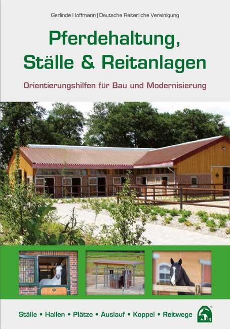 Cover: 9783885427162 | Pferdehaltung, Ställe & Reitanlagen | Gerlinde Hoffmann | Taschenbuch