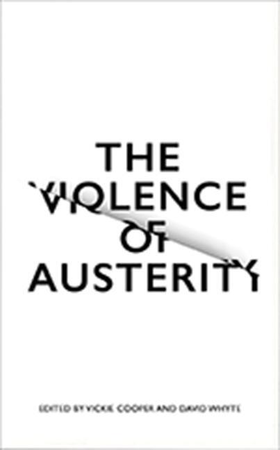 Cover: 9780745399485 | The Violence of Austerity | Taschenbuch | Englisch | 2017