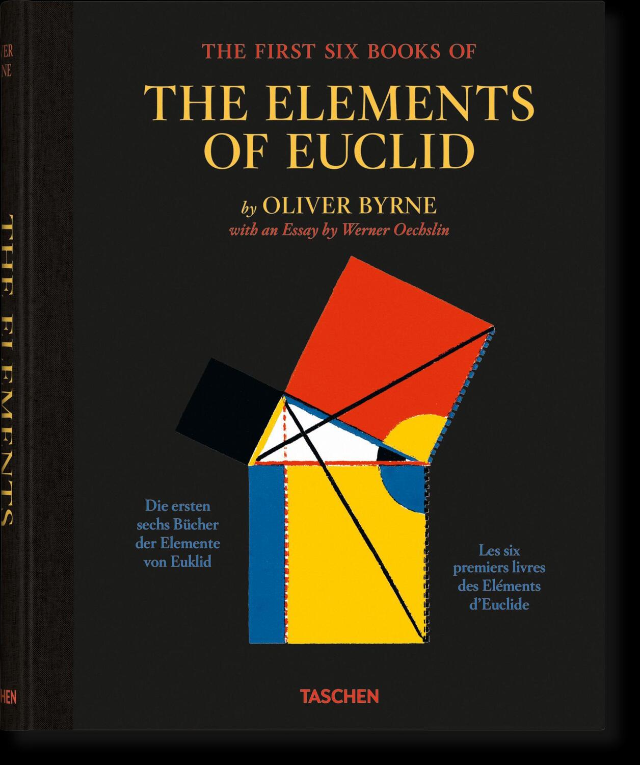 Cover: 9783836577380 | Oliver Byrne. The First Six Books of the Elements of Euclid | Oechslin