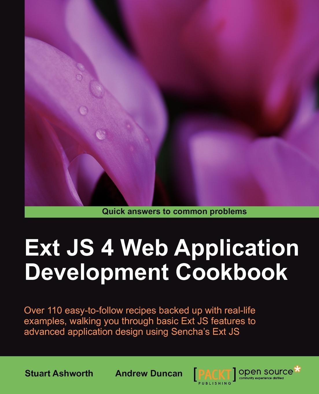Cover: 9781849516860 | Ext JS 4 Web Application Development Cookbook | Andrew Duncan (u. a.)