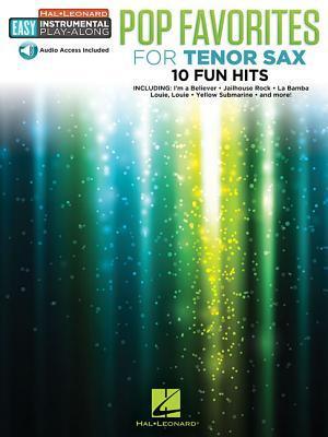 Cover: 9781495092664 | Pop Favorites - 10 Fun Hits: Tenor Sax Easy Instrumental Play-Along...