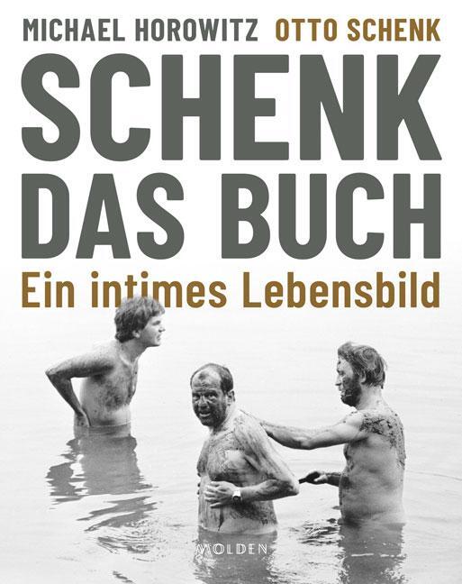 Cover: 9783222150470 | Schenk. Das Buch | Ein intimes Lebensbild | Michael Horowitz (u. a.)