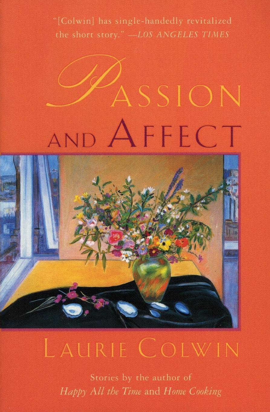 Cover: 9780060958954 | Passion and Affect | Laurie Colwin | Taschenbuch | Paperback | 2019