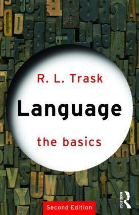 Cover: 9780415340199 | Language | The Basics | R L Trask | Taschenbuch | Englisch | 1999