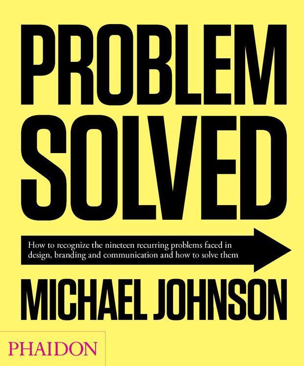 Cover: 9780714864730 | Problem Solved | A Primer in Design, Branding and Communication | Buch