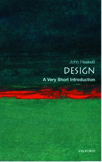 Cover: 9780192854469 | Design: A Very Short Introduction | John Heskett | Taschenbuch | 2005