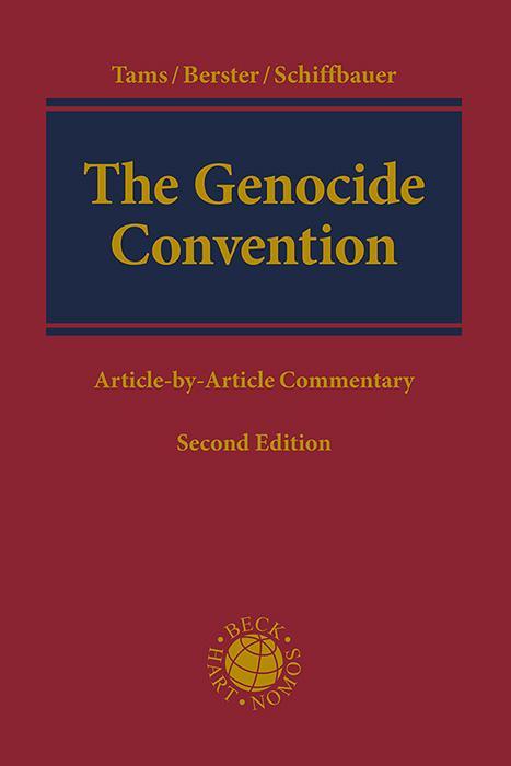 Cover: 9783406812729 | The Genocide Convention | Article-by-Article Commentary | Tams (u. a.)
