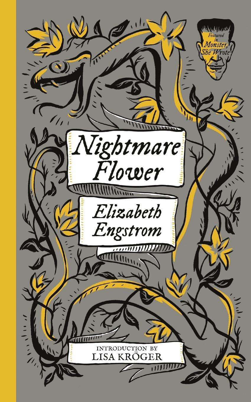 Cover: 9781948405737 | Nightmare Flower (Monster, She Wrote) | Elizabeth Engstrom | Buch