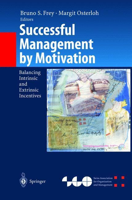 Cover: 9783540424017 | Successful Management by Motivation | Margit Osterloh (u. a.) | Buch