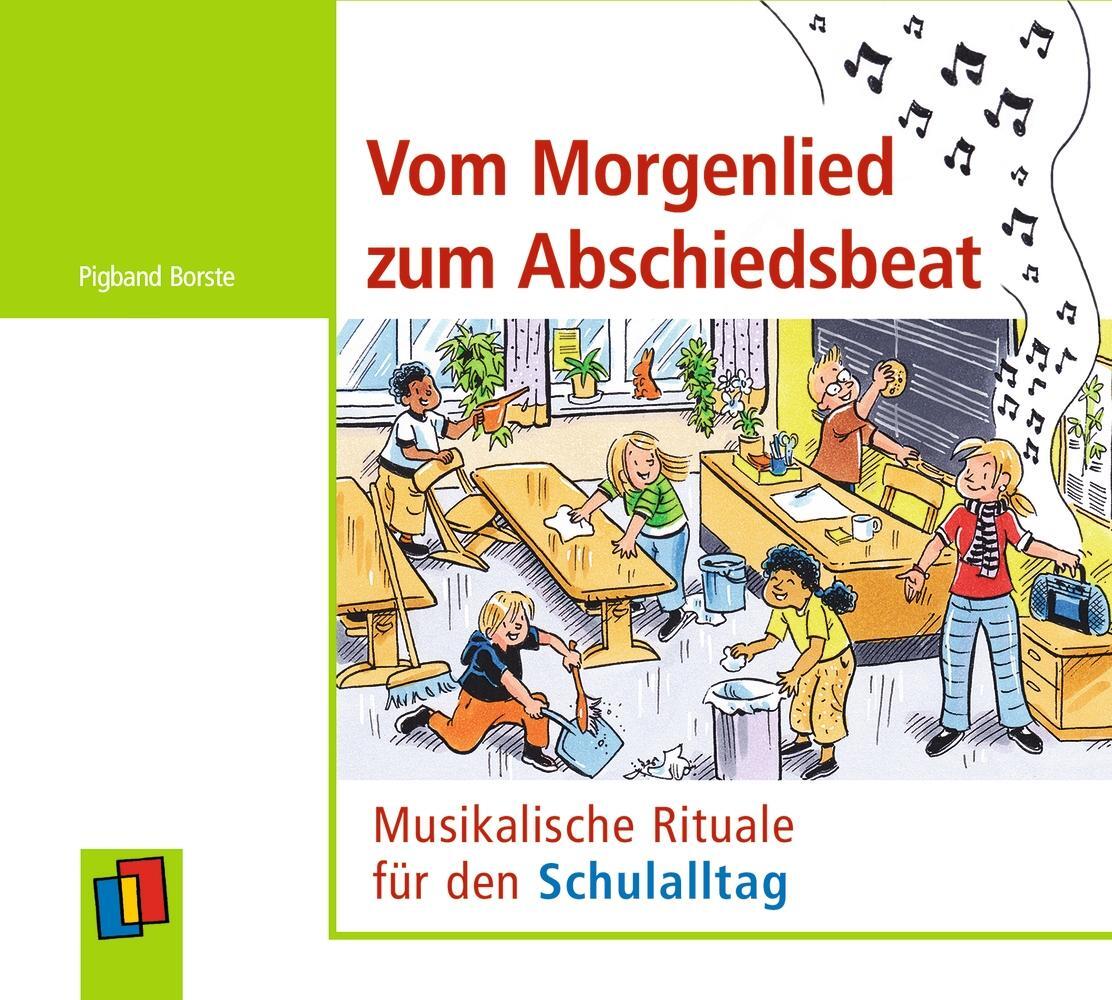 Cover: 9783834647665 | Vom Morgenlied zum Abschiedsbeat | Pigband Borste | Audio-CD | 66 Min.