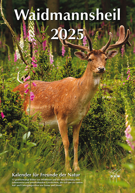 Cover: 9783871819605 | Waidmannsheil 2025 | Kalender für Freunde der Natur | DRW-Verlag | DRW