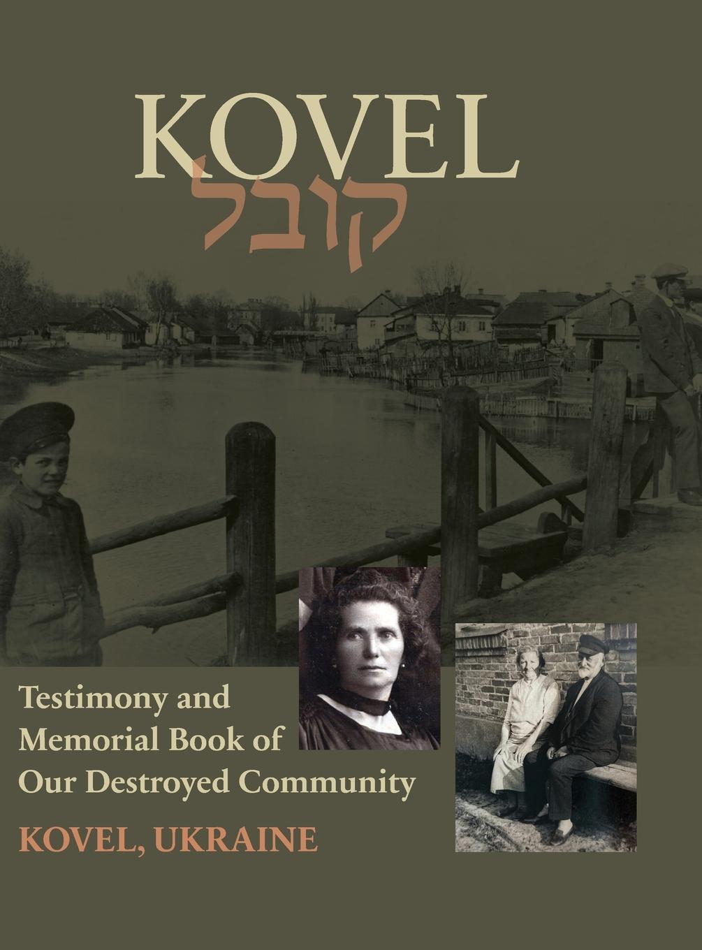 Cover: 9781954176270 | Kowel; Testimony and Memorial Book | Eliezer Leoni¿Zopperfin | Buch