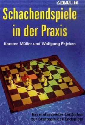 Cover: 9781906454043 | Schachendspiele in der Praxis | Karsten Müller (u. a.) | Taschenbuch