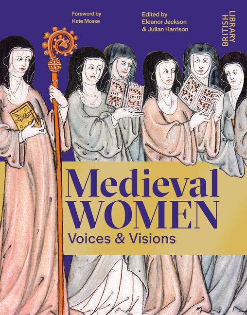 Cover: 9780712355902 | Medieval Women | Eleanor Jackson (u. a.) | Buch | Englisch | 2024