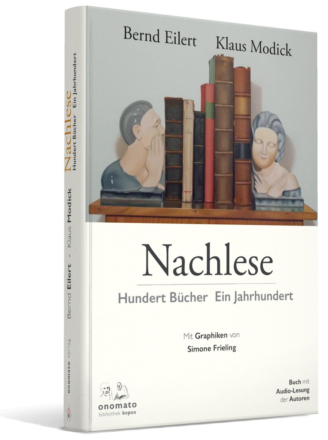 Cover: 9783949899225 | Nachlese | Hundert Bücher - Ein Jahrhundert | Bernd Eilert (u. a.)