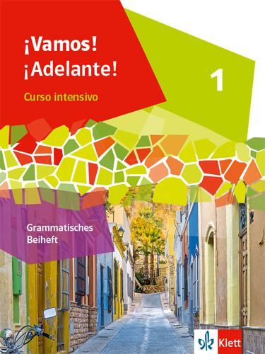 Cover: 9783125374720 | ¡Vamos! ¡Adelante! Curso intensivo 1.Grammatisches Beiheft 1. Lernjahr