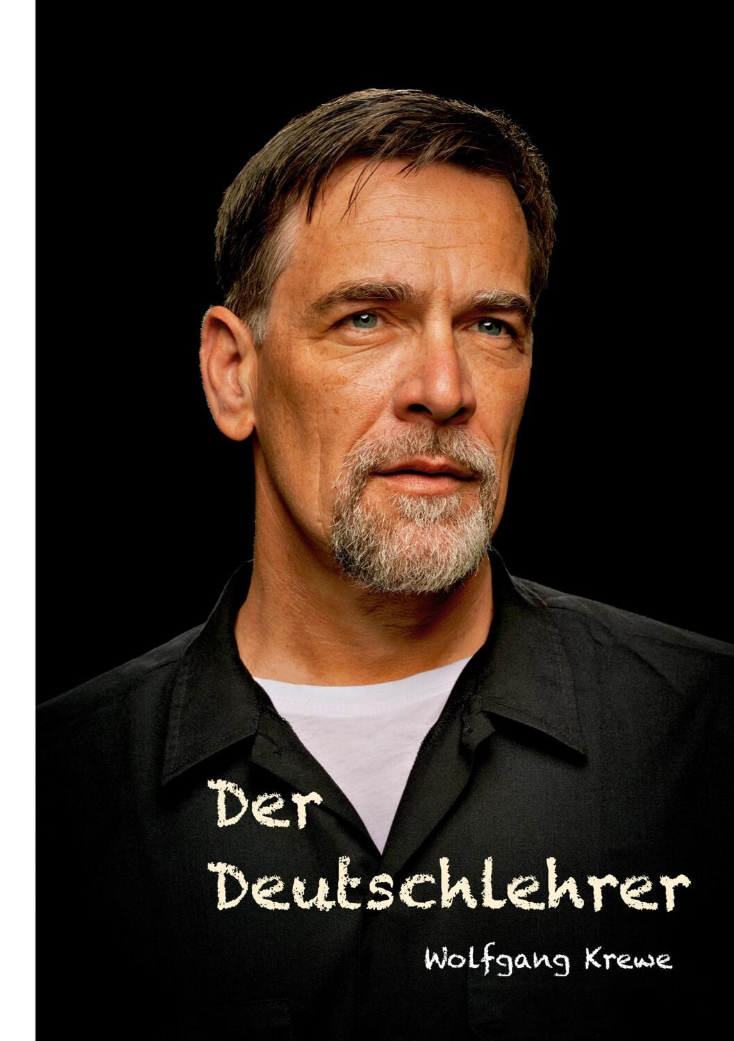 Cover: 9783755725978 | Der Deutschlehrer | Wolfgang Krewe | Taschenbuch | Books on Demand