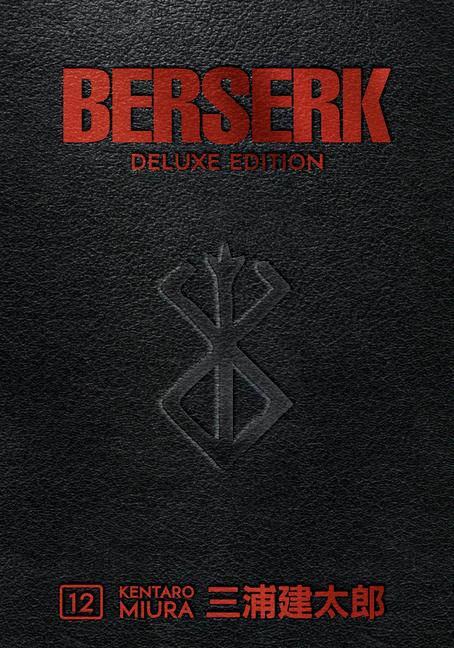 Cover: 9781506727561 | Berserk Deluxe Volume 12 | Kentaro Miura | Buch | Englisch | 2022