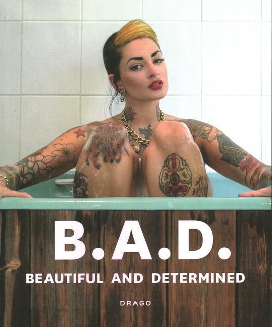 Cover: 9788898565450 | B.A.D. Beautiful and Determined | Erika Z. Figabomba (u. a.) | Buch