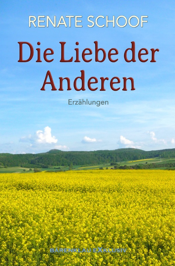 Cover: 9783819021848 | Die Liebe der Anderen | Erzählungen | Renate Schoof | Taschenbuch