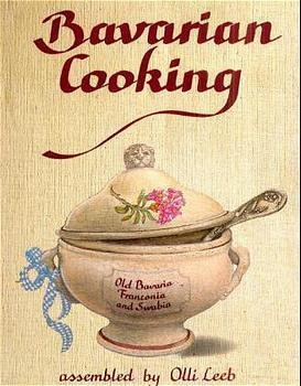 Cover: 9783921799857 | Bavarian Cooking | Olli Leeb | Buch | 172 S. | Englisch | 1992