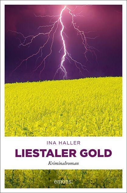 Cover: 9783740814397 | Liestaler Gold | Kriminalroman | Ina Haller | Taschenbuch | Deutsch