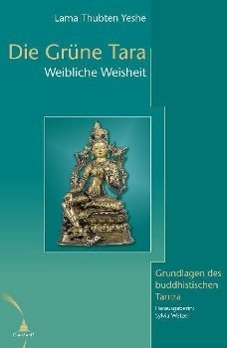 Cover: 9783980579827 | Die grüne Tara | Sylvia Wetzel | Taschenbuch | 210 S. | Deutsch | 1998