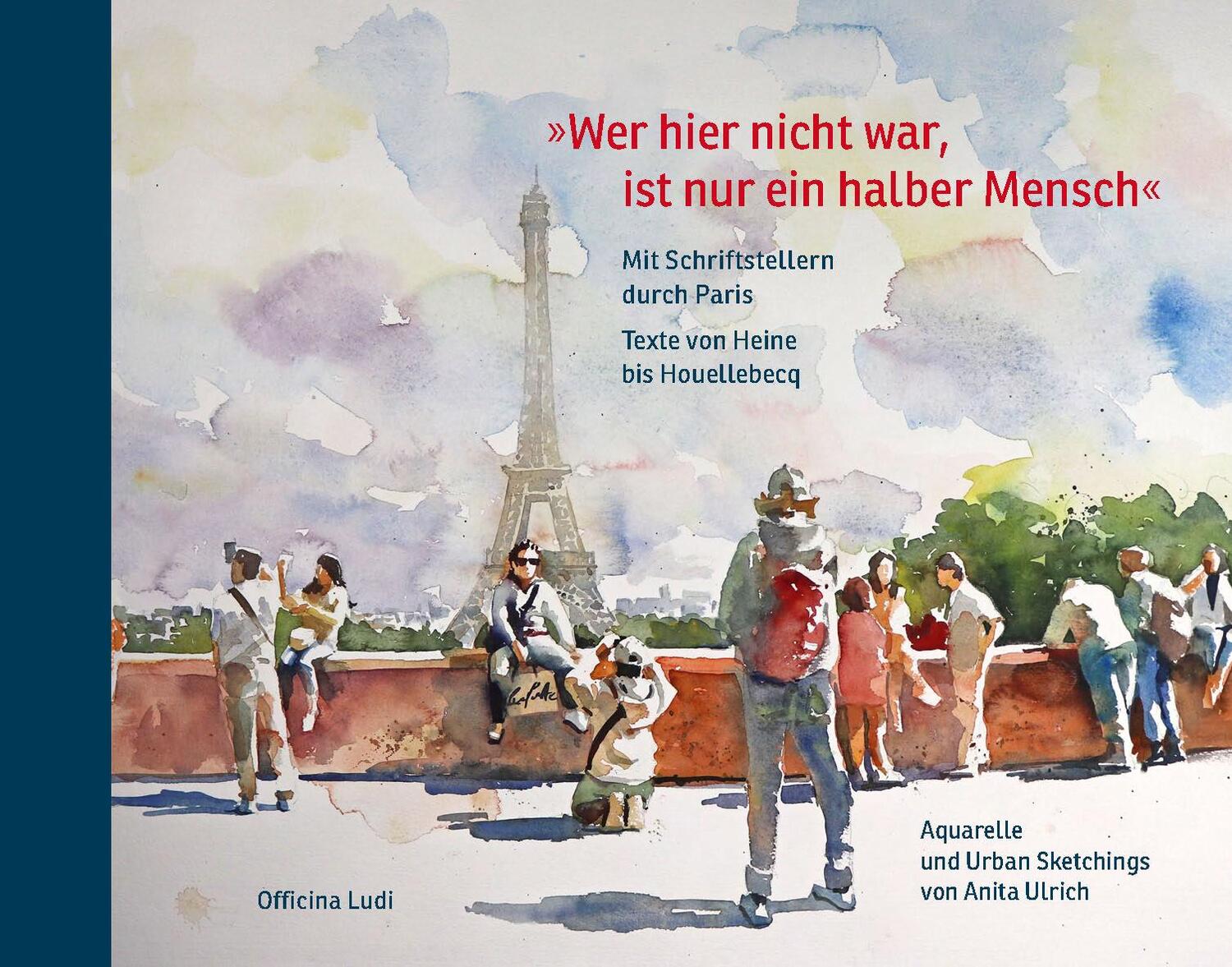 Cover: 9783946257080 | Wer hier nicht war, ist nur ein halber Mensch | Claus Lorenzen | Buch