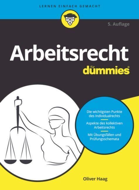 Cover: 9783527720071 | Arbeitsrecht für Dummies | Oliver Haag | Taschenbuch | für Dummies