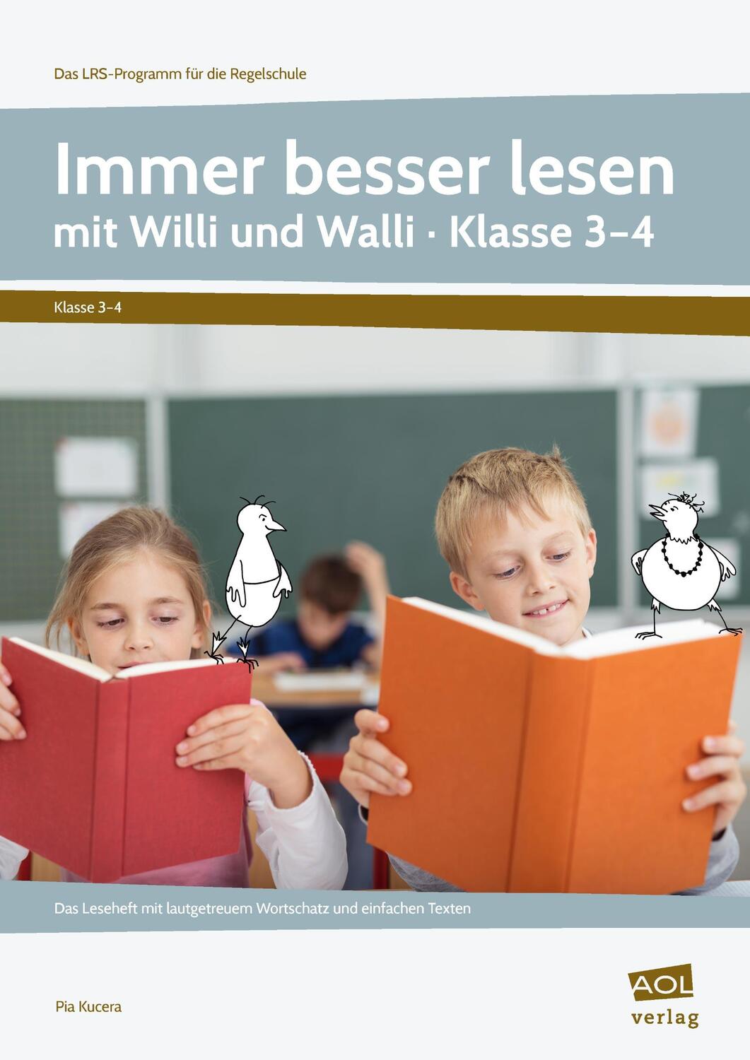 Cover: 9783403106944 | Immer besser lesen mit Willi und Walli - Kl. 3-4 | Pia Kucera | 2021