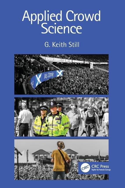 Cover: 9781032170831 | Applied Crowd Science | G. Keith Still | Taschenbuch | Englisch | 2024