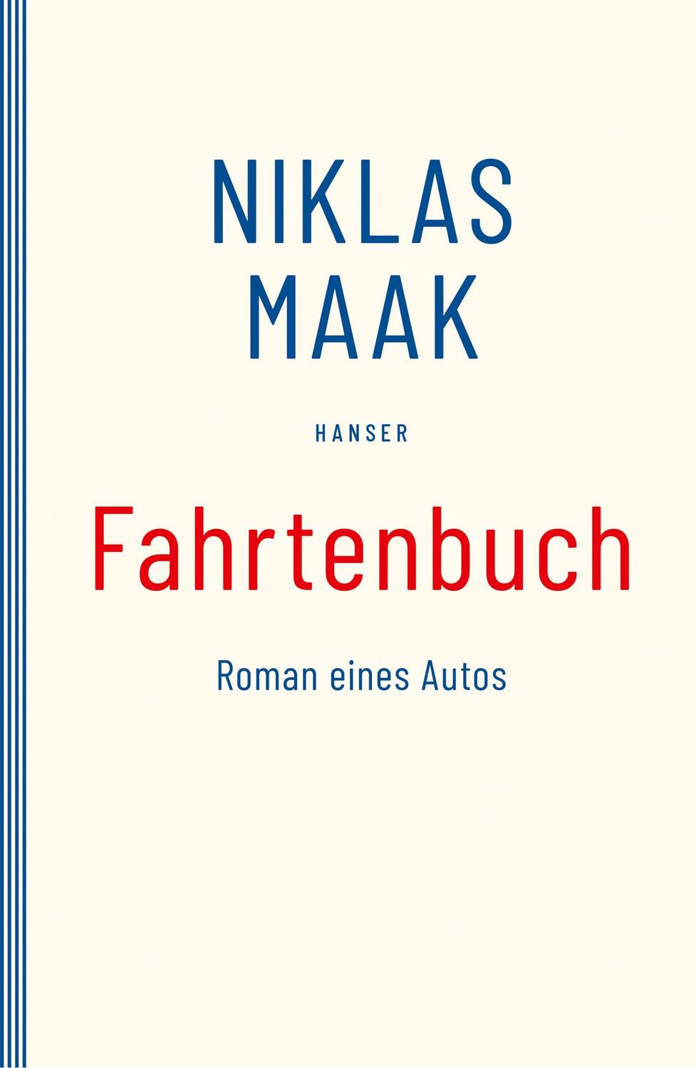 Cover: 9783446271388 | Fahrtenbuch | Roman eines Autos | Niklas Maak | Taschenbuch | Deutsch