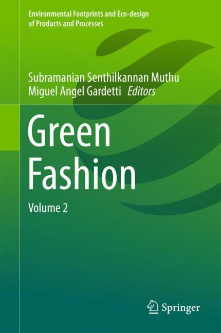 Cover: 9789811002441 | Green Fashion | Volume 2 | Miguel Angel Gardetti (u. a.) | Buch | VII
